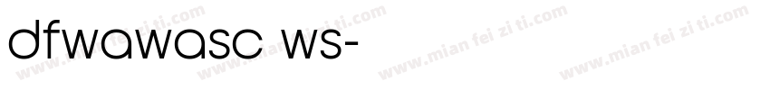 dfwawasc ws字体转换